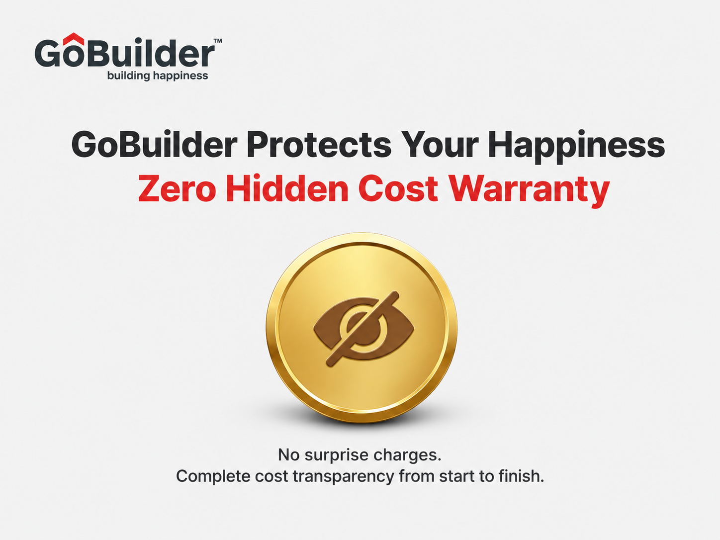 Zero Hidden Cost Warranty